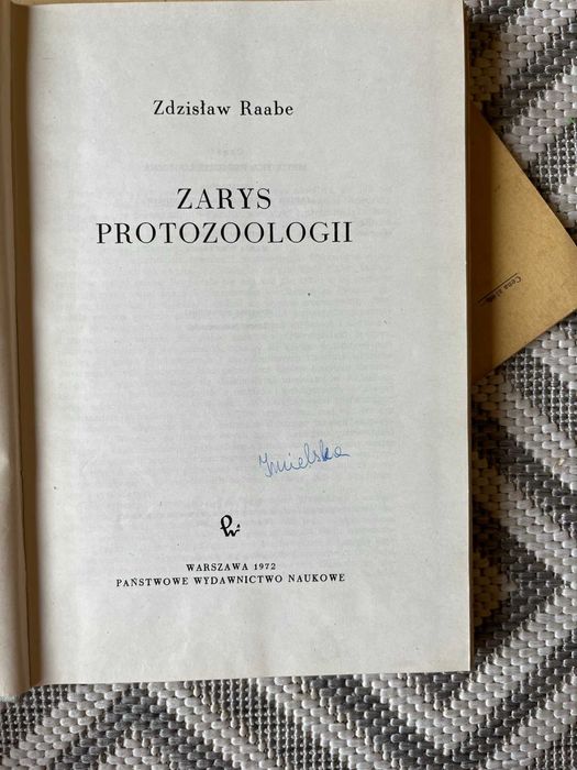 Zdzisław Rabik "Zarys protozoologii" PWN