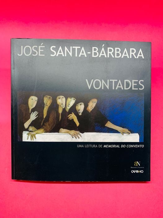 Vontades - José Santa-Bárbara