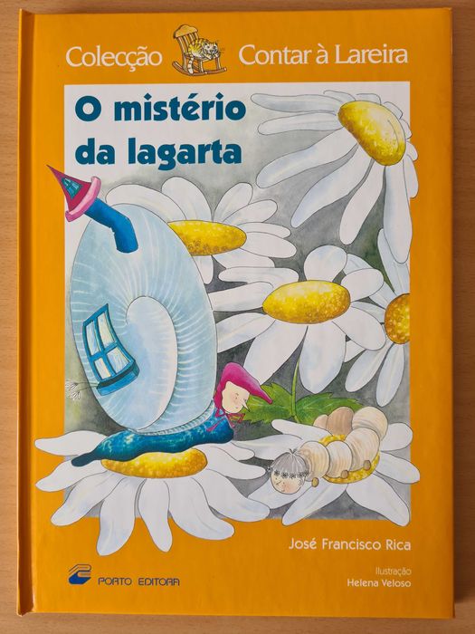 Livro infantil "O Mistério da Lagarta" de José Francisco Rica
