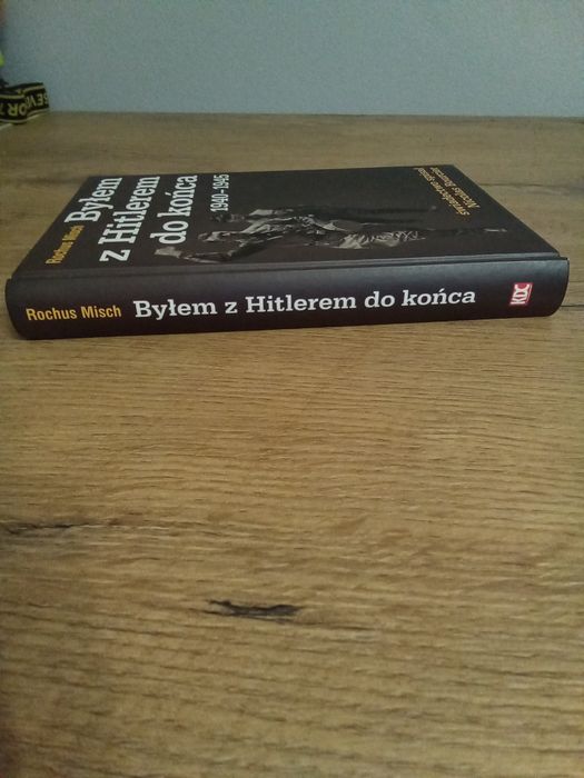 Byłam z Hitlerem do końca  Rochus Misch Bourcier KG