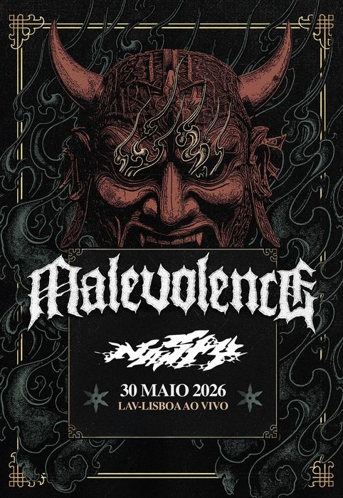 Bilhete Malevolence 2026 Lisboa