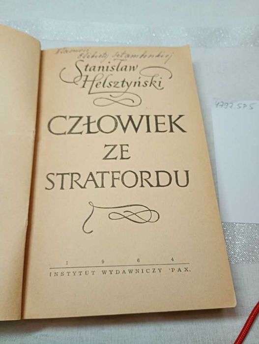 Człowiek ze Stratfordu. Stanisław Helsztyński
