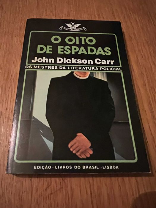 O OITO DE ESPADAS    John Dickson Carr