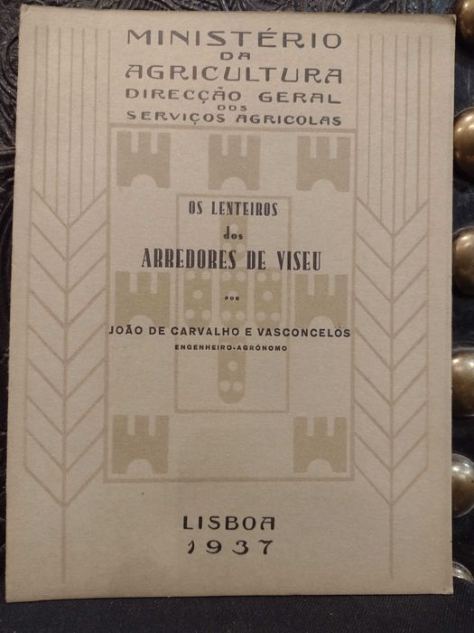Os Lenteiros dos Arredores de Viseu 1937