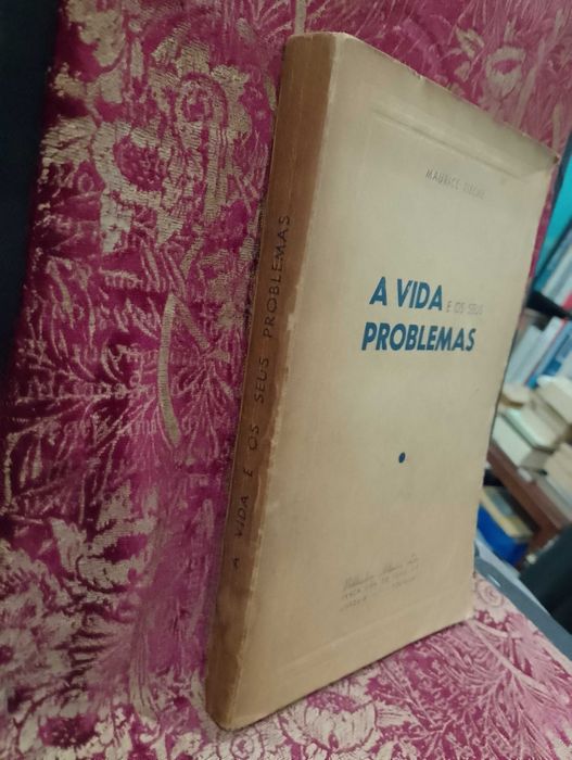 A Vida e os seus problemas - Maurice Tièche