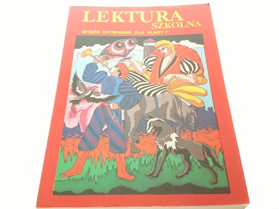 Lektura Szkolna. Wybór Opowiadań dla Klasy 7