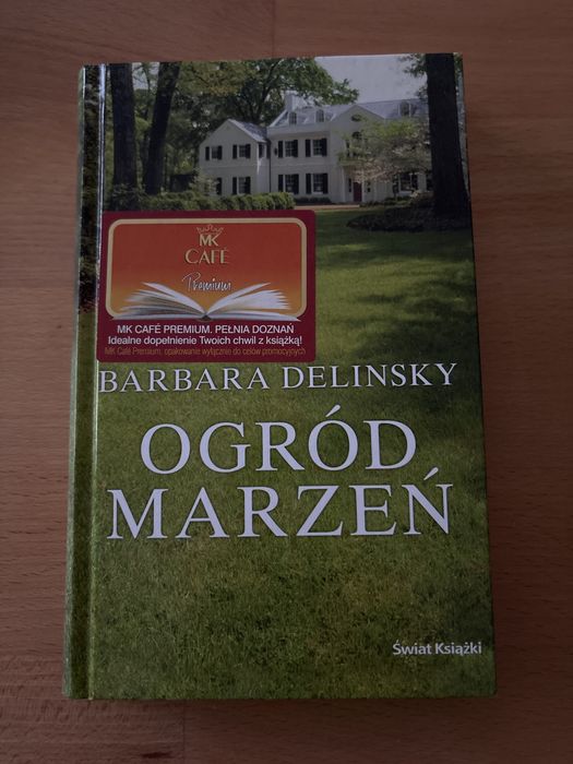 Ogród marzeń Barbara Delinsky