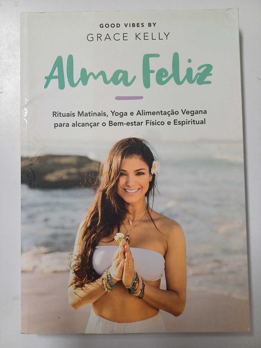 Grace Kelly - Alma feliz