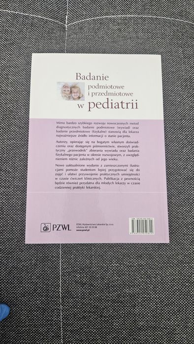 Książka "Badanie przedmiotowe i podmiotowe w pediatrii"