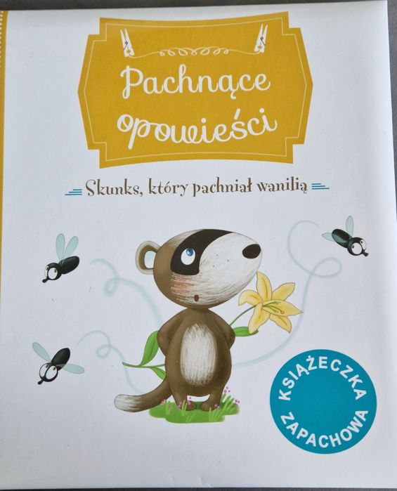 Skunks, który pachniał wanilią. Pachnące opowieści.
