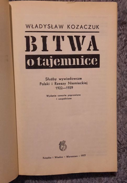 Bitwa o tajemnice- Władysław Kozaczuk książka