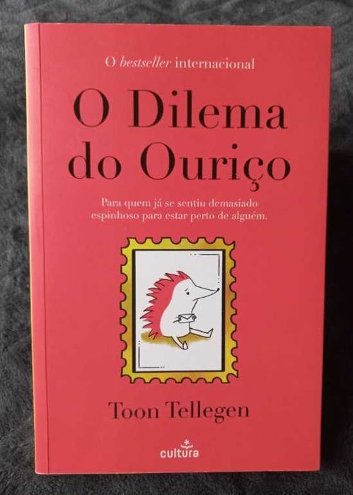 O Dilema do Ouriço - Toon Tellegen