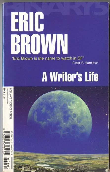 Ken Mcleoad: The Human Front e Eric Brown: A Writer's Life