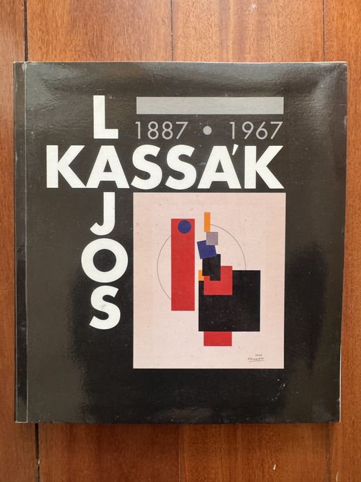 Lajos Kassa’k - 1887 a 1967