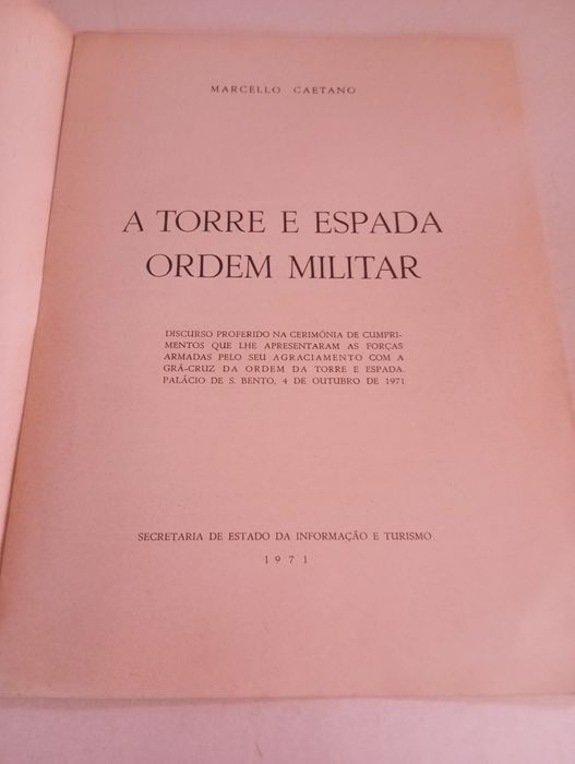 Marcello Caetano - A Torre e Espada Ordem Militar