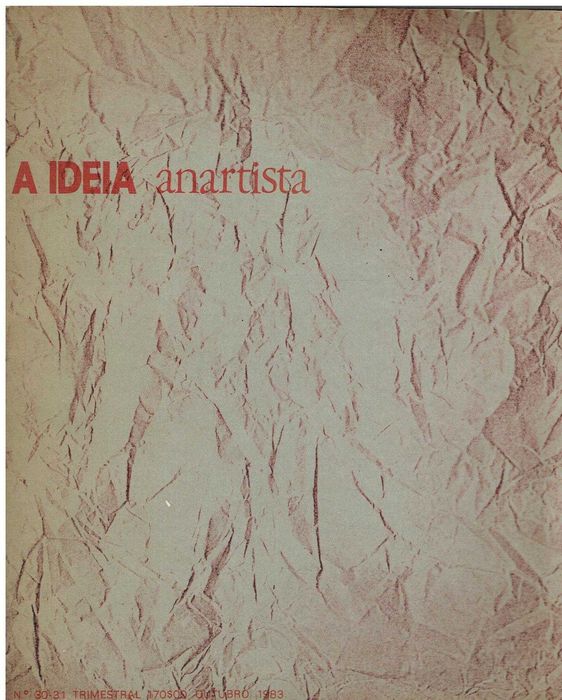 13610
	
A ideia : orgão anarquista específico da expressão portuguesa