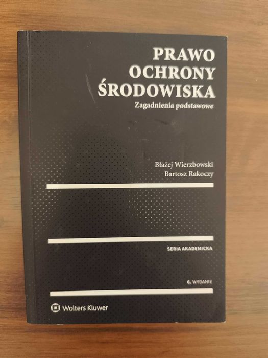 Prawom ochrony środowiska  - Wierzbowski, Rakoczy