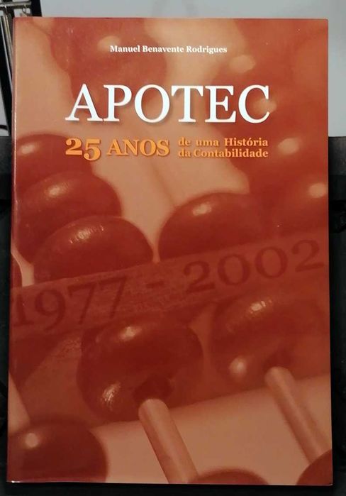 APOTEC (25 anos de uma História da Contabilidade)