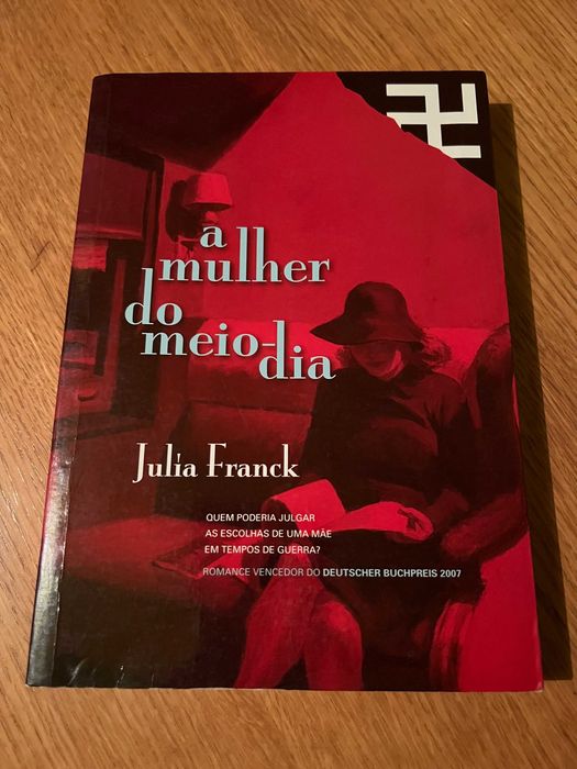 A MULHER DO MEIO-DIA       Julia Franck
