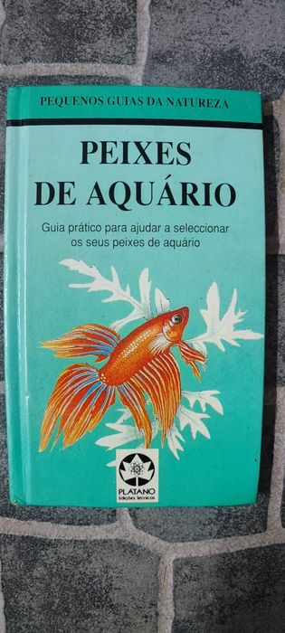 Livro "Peixes de Aquário" - Coleção Pequenos Guias da Natureza (Capa Dura)