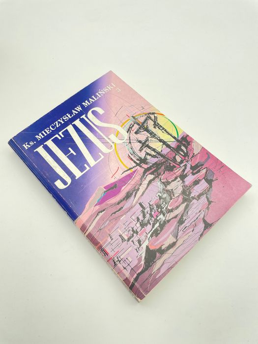 Jezus 3 Malinski Mieczysław Maliński