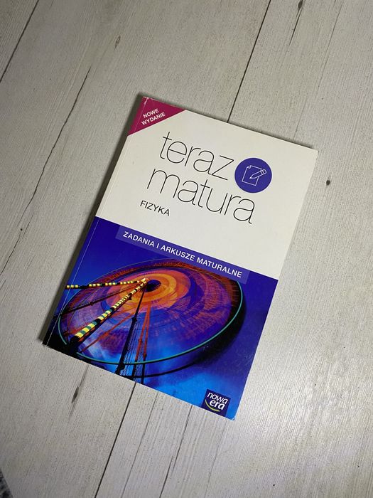 Teraz matura nowa era fizyka