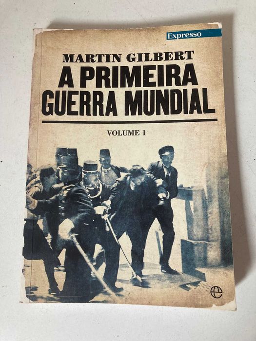 Livro - A Primeira Guerra Mundial (Vol. I) (ctt editorial grátis)