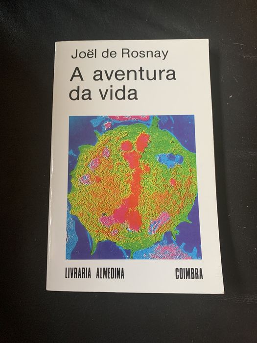 A aventura da vida - Joël denRosnay