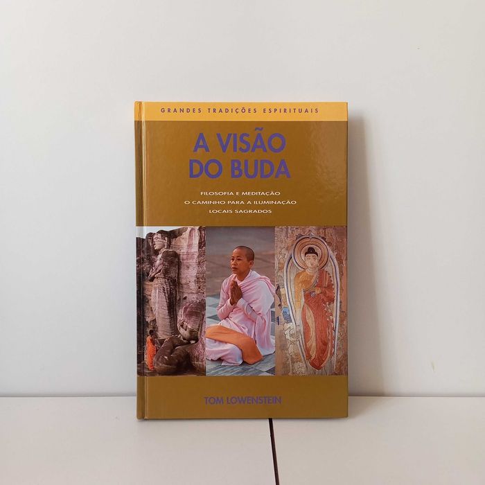 A Visão do Buda - Tom Lowenstein