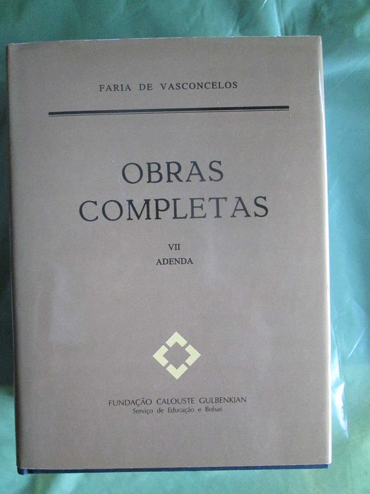 Faria de Vasconcelos - Obras Completas VII Adenda