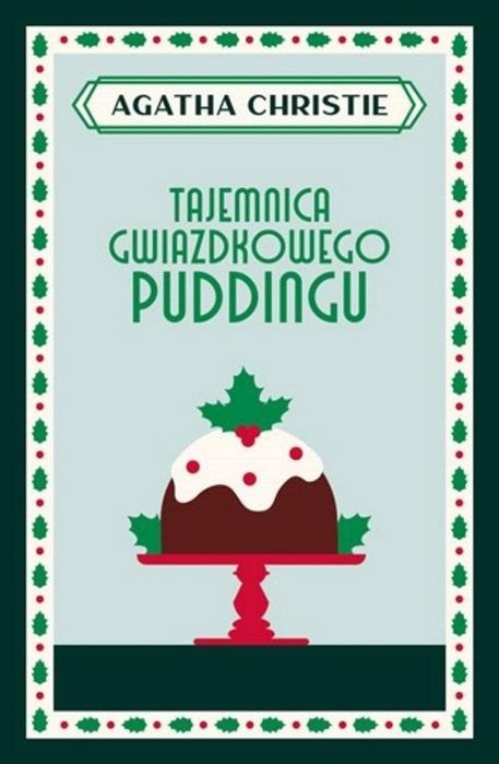 Tajemnica gwiazdkowego puddingu Dolnośląskie Agatha Christie Rok