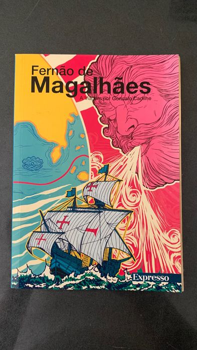 Livro “Fernão de Magalhães - A viagem por Gonçalo Cadilhe” expresso