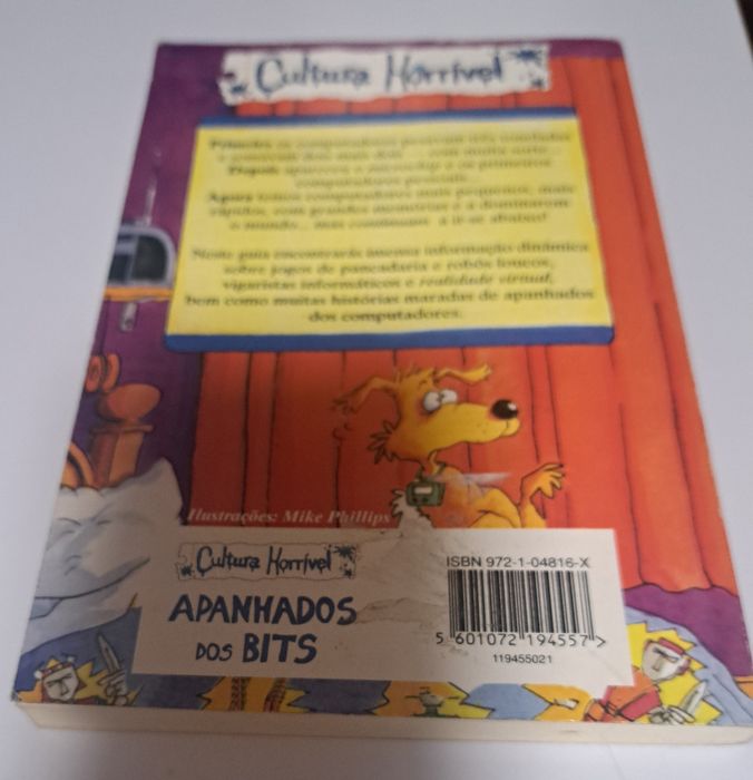 livro é "Apanhados dos Bits", parte da coleção Cultura Horrível escrita por Michael Coleman.A obra, publicada pelas Publicações Europa-América,