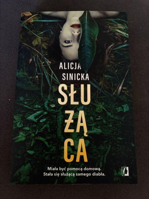 Służąca. Alicja Sinicka