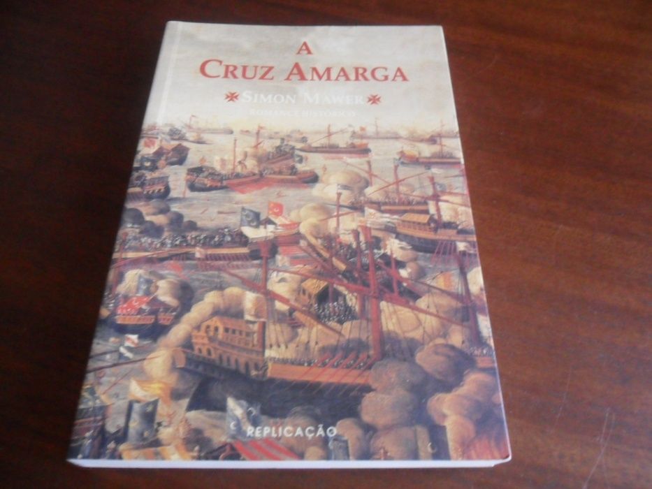 "A Cruz Amarga" de Simon Mawer