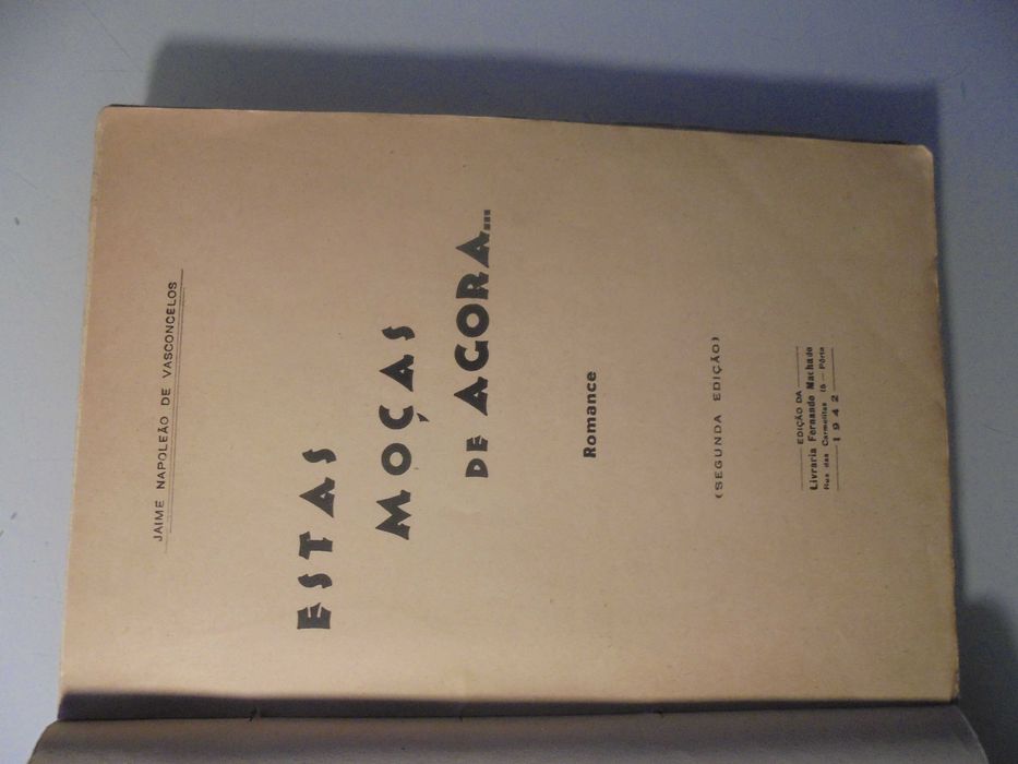 Vasconcelos (Jaime Napoleão de);Estas Moças de Agora…