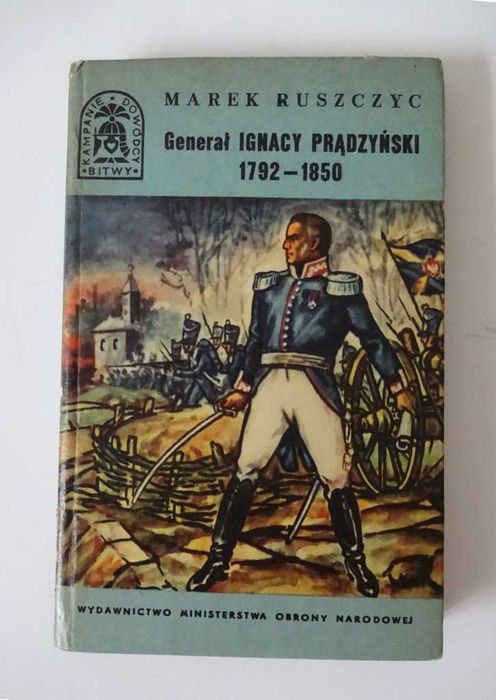 Generał Ignacy Prądzyński - Marek Ruszczyc