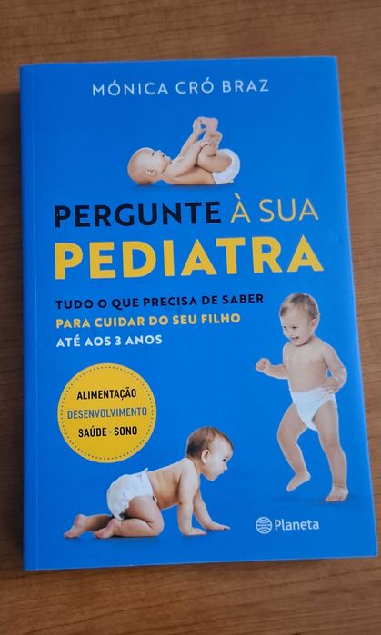 Livro "Pergunte à Sua Pediatra" - Mónica Cró Braz