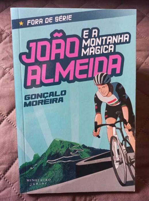 João Almeida e a Montanha Mágica - Gonçalo Moreira