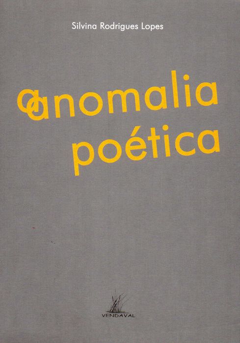 A Anomalia Poética - 1ª edição