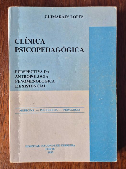 Livro Clínica Psicopedagógica - Fenomenologia e Existencialismo