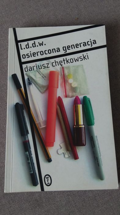 Osierocona Generacja,  l.d.d.w.  Dariusz Chętkowski