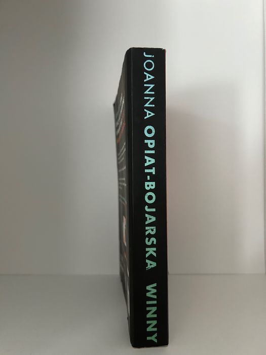 Joanna Opiat-Bojarska – Winny | thriller psychologiczny