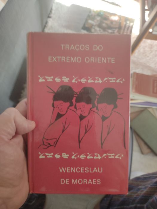 Traços do Extremo Oriente - Wenceslau de Moraes