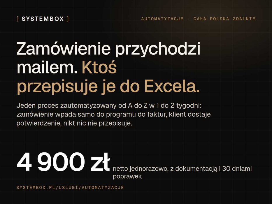 Automatyzacja procesów w firmie. Od zamówienia do faktury, bez Excela