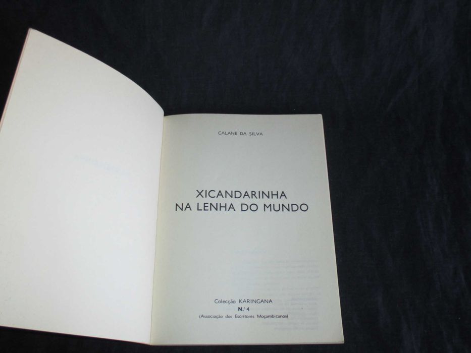 Livro Xicandarinha na Lenha do Mundo Calane da Silva