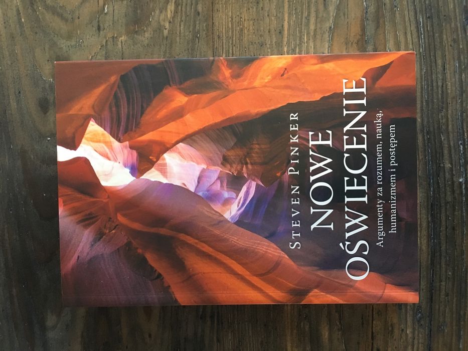 Nowe Oświecenie - Steven Pinker