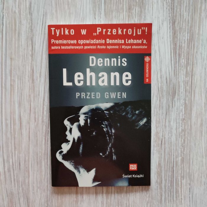 Przed Gwen - Dennis Lehane