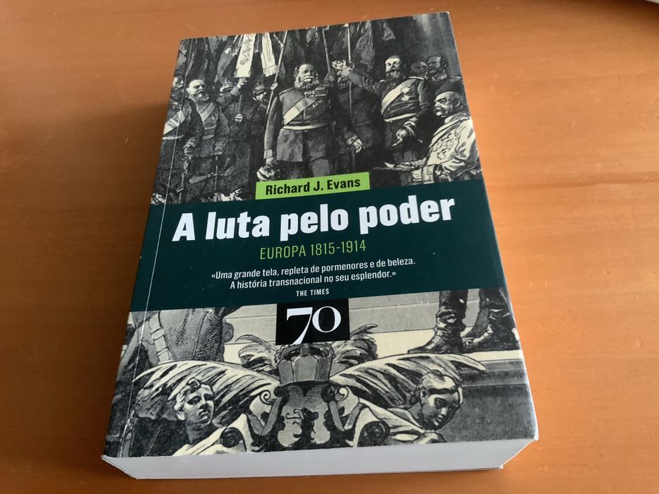 Richard J. Evans - A Luta pelo Poder: Europa