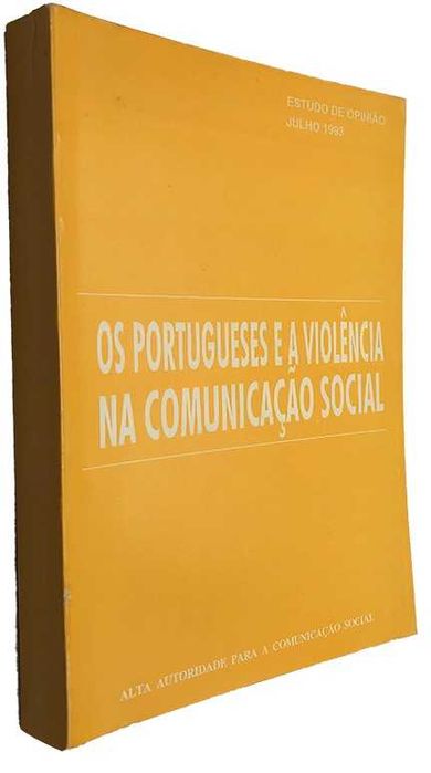 Os Portugueses e a Violência na Comunicação Social
